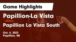 Papillion-La Vista  vs Papillion La Vista South  Game Highlights - Oct. 4, 2022