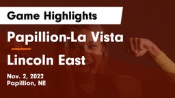 Papillion-La Vista  vs Lincoln East  Game Highlights - Nov. 2, 2022