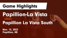 Papillion-La Vista  vs Papillion La Vista South  Game Highlights - Nov. 13, 2022