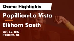 Papillion-La Vista  vs Elkhorn South  Game Highlights - Oct. 26, 2022