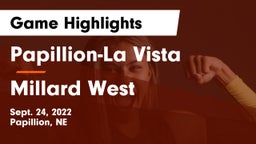 Papillion-La Vista  vs Millard West  Game Highlights - Sept. 24, 2022