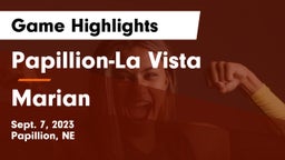 Papillion-La Vista  vs Marian  Game Highlights - Sept. 7, 2023