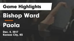 Bishop Ward  vs Paola  Game Highlights - Dec. 4, 2017