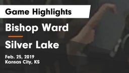 Bishop Ward  vs Silver Lake  Game Highlights - Feb. 25, 2019