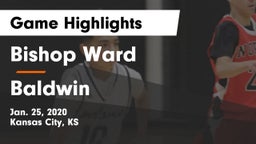 Bishop Ward  vs Baldwin  Game Highlights - Jan. 25, 2020