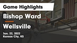 Bishop Ward  vs Wellsville  Game Highlights - Jan. 22, 2022