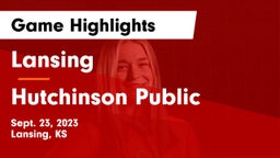 Lansing  vs Hutchinson Public  Game Highlights - Sept. 23, 2023