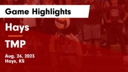 Hays  vs TMP Game Highlights - Aug. 26, 2023