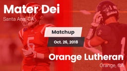 Matchup: Mater Dei High vs. Orange Lutheran  2018