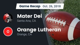 Recap: Mater Dei  vs. Orange Lutheran  2018