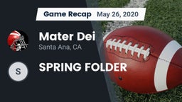 Recap: Mater Dei  vs. SPRING FOLDER 2020