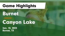 Burnet  vs Canyon Lake  Game Highlights - Jan. 10, 2023