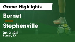 Burnet  vs Stephenville  Game Highlights - Jan. 2, 2024