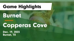 Burnet  vs Copperas Cove  Game Highlights - Dec. 19, 2023