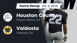 Recap: Houston County  vs. Valdosta  2018