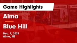 Alma  vs Blue Hill  Game Highlights - Dec. 7, 2023