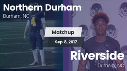 Matchup: Northern Durham vs. Riverside  2017