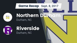 Recap: Northern Durham  vs. Riverside  2017