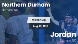 Matchup: Northern Durham vs. Jordan  2018