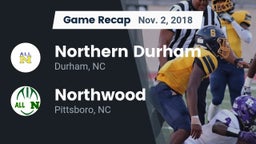 Recap: Northern Durham  vs. Northwood  2018