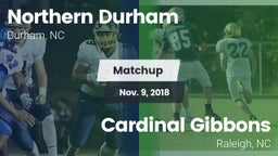 Matchup: Northern Durham vs. Cardinal Gibbons  2018