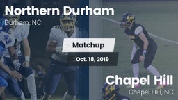 Matchup: Northern Durham vs. Chapel Hill  2019