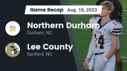 Recap: Northern Durham  vs. Lee County  2023