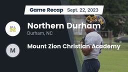 Recap: Northern Durham  vs. Mount Zion Christian Academy 2023