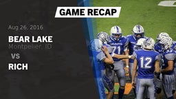 Recap: Bear Lake  vs. Rich  2016