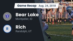 Recap: Bear Lake  vs. Rich  2018