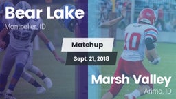 Matchup: Bear Lake High vs. Marsh Valley  2018