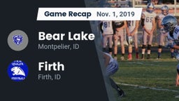 Recap: Bear Lake  vs. Firth  2019