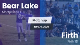 Matchup: Bear Lake High vs. Firth  2020