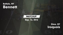 Matchup: Bennett  vs. Iroquois  2016