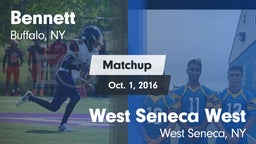 Matchup: Bennett  vs. West Seneca West  2016
