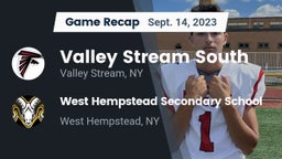 Recap: Valley Stream South  vs. West Hempstead Secondary School 2023