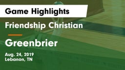 Friendship Christian  vs Greenbrier Game Highlights - Aug. 24, 2019