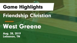 Friendship Christian  vs West Greene  Game Highlights - Aug. 28, 2019