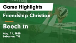 Friendship Christian  vs Beech  tn Game Highlights - Aug. 21, 2020