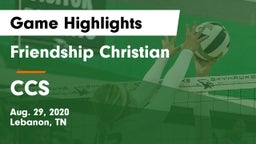 Friendship Christian  vs CCS Game Highlights - Aug. 29, 2020