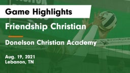 Friendship Christian  vs Donelson Christian Academy Game Highlights - Aug. 19, 2021