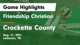 Friendship Christian  vs Crockette County Game Highlights - Aug. 21, 2021