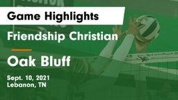 Friendship Christian  vs Oak Bluff Game Highlights - Sept. 10, 2021
