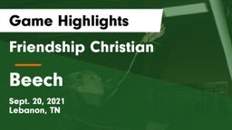 Friendship Christian  vs Beech Game Highlights - Sept. 20, 2021