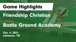 Friendship Christian  vs Battle Ground Academy  Game Highlights - Oct. 4, 2021