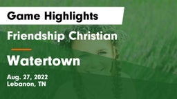 Friendship Christian  vs Watertown Game Highlights - Aug. 27, 2022