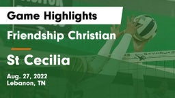 Friendship Christian  vs St Cecilia Game Highlights - Aug. 27, 2022