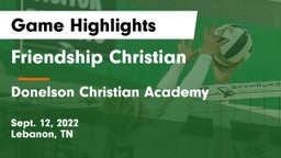 Friendship Christian  vs Donelson Christian Academy  Game Highlights - Sept. 12, 2022