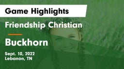 Friendship Christian  vs Buckhorn Game Highlights - Sept. 10, 2022