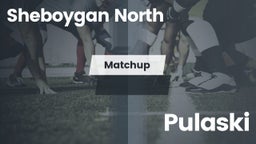 Matchup: North  vs. Pulaski  2016